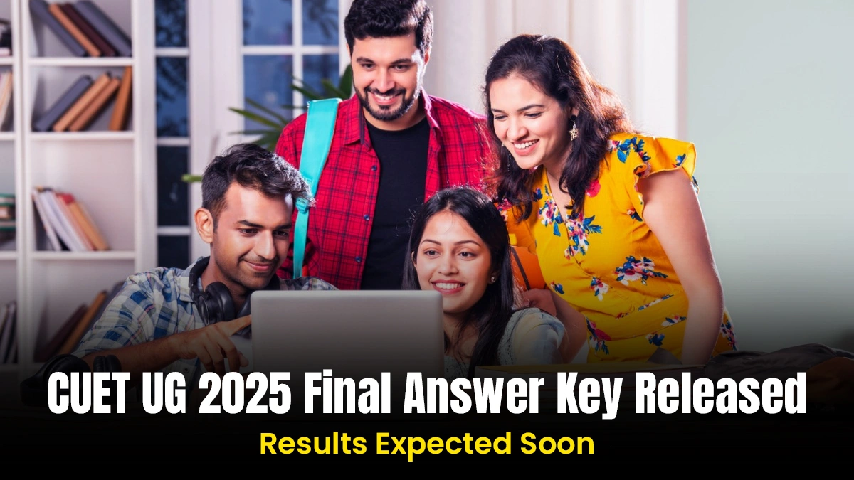 CUET UG 2025 Final Answer Key Released Results Expected Soon.webp